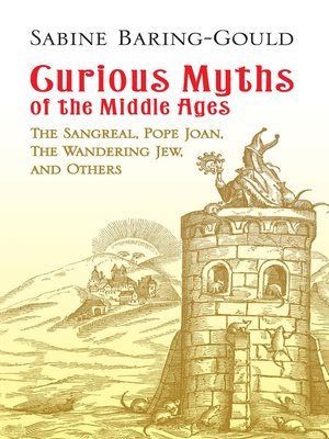 cover image of Curious Myths of the Middle Ages
